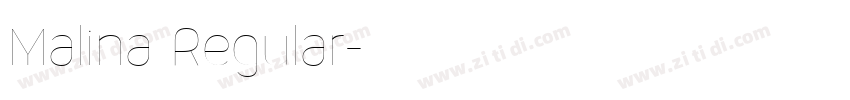 Malina Regular字体转换